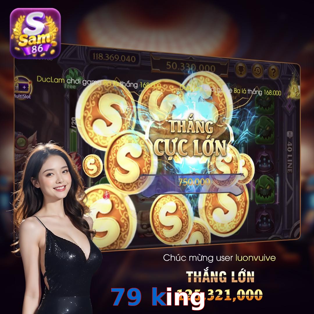 79 king