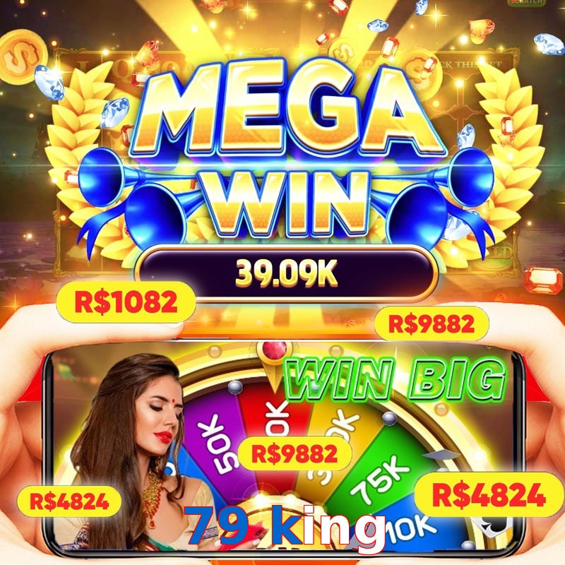 79 king